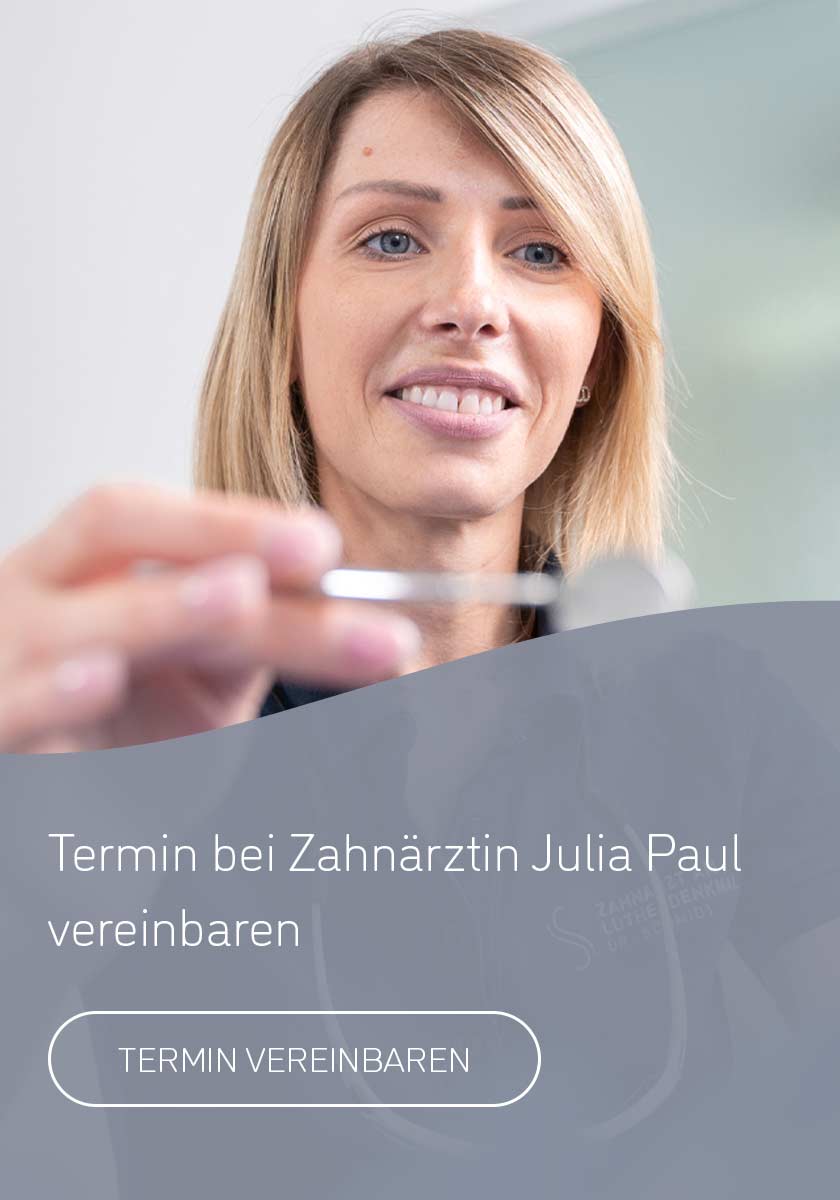 Information zur Terminvereinbarung bei Zahnärztin Julia Paul